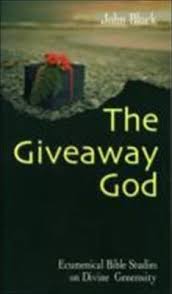 Cover of The Giveaway God - Ecumenical Bible Studies on Divine Generosity